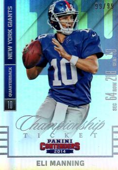 2014 Panini Contenders - Championship Ticket #49 Eli Manning Front