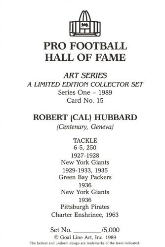 1989 Goal Line Hall of Fame Art Collection  #15 Cal Hubbard Back
