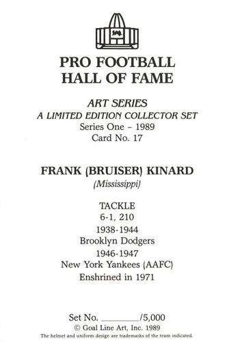 1989 Goal Line Hall of Fame Art Collection  #17 Frank Kinard Back