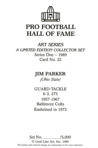 1989 Goal Line Hall of Fame Art Collection  #22 Jim Parker Back