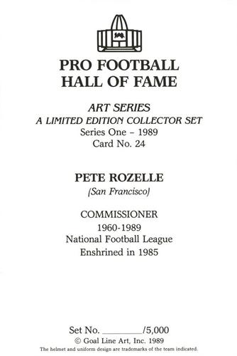 1989 Goal Line Hall of Fame Art Collection  #24 Pete Rozelle Back