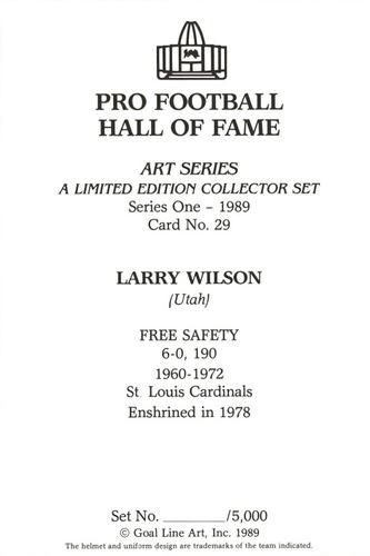 1989 Goal Line Hall of Fame Art Collection  #29 Larry Wilson Back