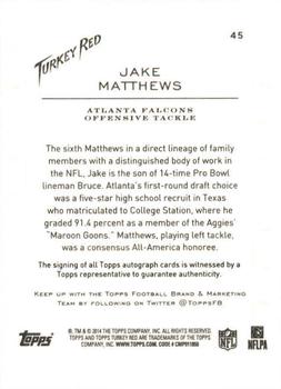 2014 Topps Turkey Red - Autographs #45 Jake Matthews Back