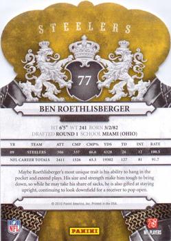 2010 Panini Crown Royale #77 Ben Roethlisberger Back