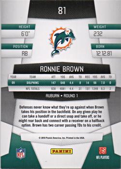 2010 Panini Certified #81 Ronnie Brown  Back
