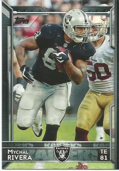 2015 Topps #159 Mychal Rivera Front