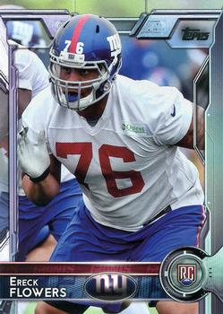 2015 Topps #396 Ereck Flowers Front