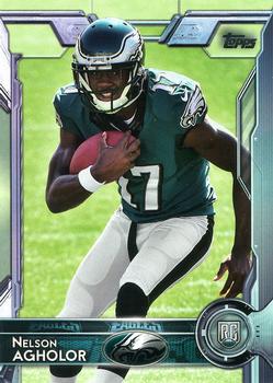 2015 Topps #398 Nelson Agholor Front