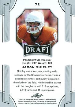 2015 Leaf Draft #72 Jaxon Shipley Back