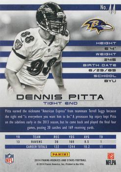 2014 Panini Rookies & Stars Longevity #44 Dennis Pitta Back
