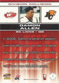2003 Pacific  CFL - Division Collision #1 Damon Allen Back