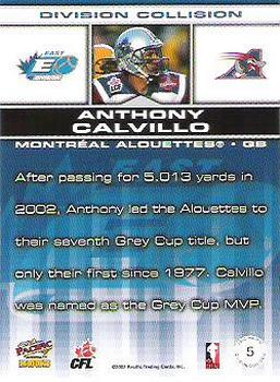 2003 Pacific  CFL - Division Collision #5 Anthony Calvillo Back