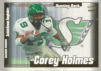 2003 Pacific  CFL - Maximum Overdrive #5 Corey Holmes Front