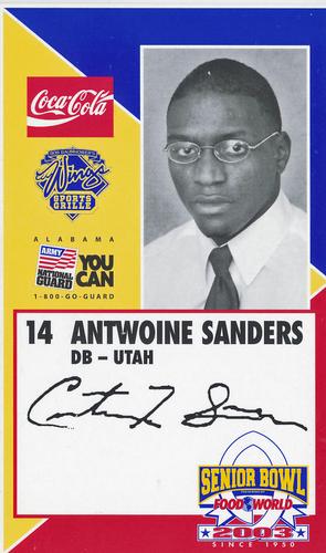 2003 Senior Bowl #NNO Antwoine Sanders Front