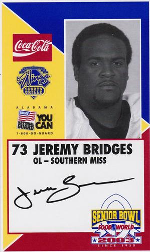 2003 Senior Bowl #NNO Jeremy Bridges Front