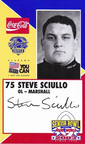 2003 Senior Bowl #NNO Steve Sciullo Front