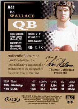 2015 SAGE HIT - Autographs Red #A41 Bo Wallace Back