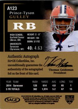 2015 SAGE HIT - Autographs Red #A123 Prince-Tyson Gulley Back
