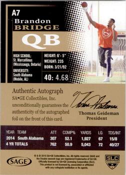 2015 SAGE HIT - Autographs Gold #A7 Brandon Bridge Back