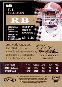 2015 SAGE HIT - Autographs Gold #A40 T.J. Yeldon Back
