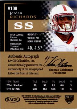 2015 SAGE HIT - Autographs Gold #A108 Jordan Richards Back