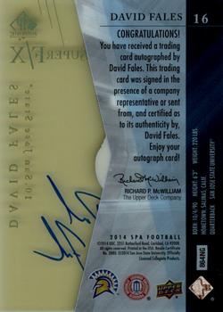 2014 SP Authentic - Super F/X Autographs #16 David Fales Back