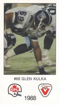 1988 Vachon CFL #NNO Glenn Kulka Front