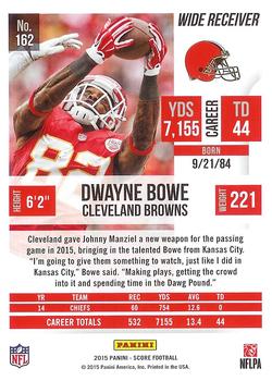 2015 Score #162 Dwayne Bowe Back