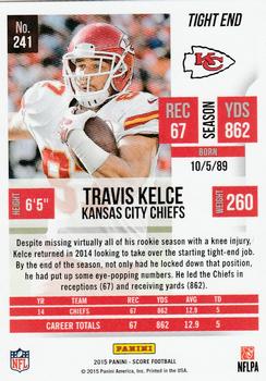 2015 Score #241 Travis Kelce Back