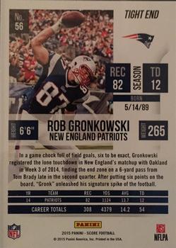 2015 Score #56 Rob Gronkowski Back