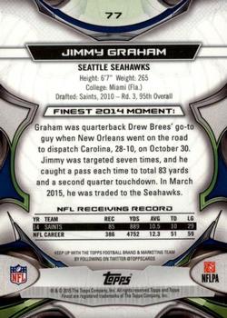 2015 Finest #77 Jimmy Graham Back