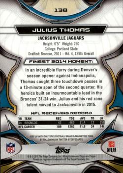 2015 Finest #138 Julius Thomas Back