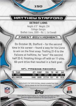2015 Finest #150 Matthew Stafford Back