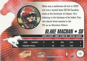 2003 Pacific Atomic CFL #15 Blake Machan Back