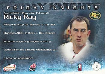 2003 Pacific Atomic CFL - Friday Knights #3 Ricky Ray Back