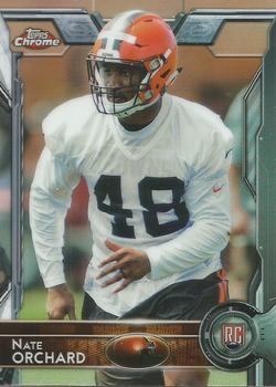 2015 Topps Chrome #164 Nate Orchard Front