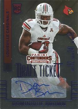2015 Panini Contenders Draft Picks - College Draft Ticket Blue Foil #123a Dominique Brown Front