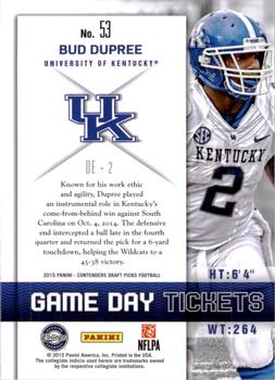 2015 Panini Contenders Draft Picks - Game Day Tickets #53 Bud Dupree Back