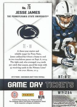 2015 Panini Contenders Draft Picks - Game Day Tickets #76 Jesse James Back