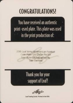 2015 Leaf Army All-American Bowl - Tour Autographs Printing Plates Cyan #TA-SD1 Sam Darnold Back