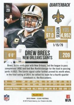 2015 Score - First Down #29 Drew Brees Back