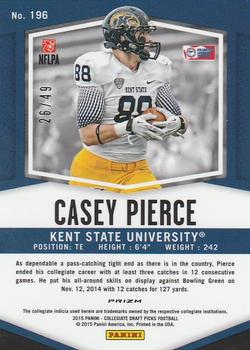 2015 Panini Prizm Collegiate Draft Picks - Prizms Tie Dyed #196 Casey Pierce Back