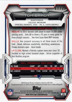 2015 Bowman - Veterans Gold #70 Tom Brady Back