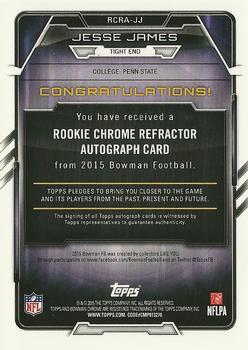 2015 Bowman - Rookie Chrome Refractor Autographs #RCRA-JJ Jesse James Back
