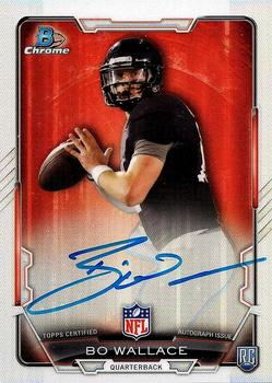 2015 Bowman - Rookie Chrome Refractor Autographs #RCRA-BW Bo Wallace Front