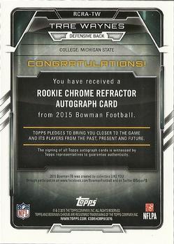 2015 Bowman - Rookie Chrome Refractor Autographs #RCRA-TW Trae Waynes Back