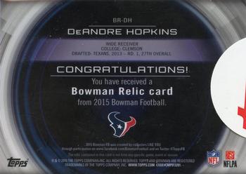2015 Bowman - Relics #BR-DH DeAndre Hopkins Back
