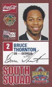 2004 Senior Bowl #NNO Bruce Thornton Front