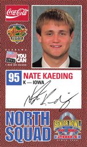 2004 Senior Bowl #NNO Nate Kaeding Front