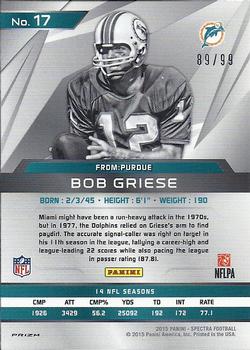 2015 Panini Spectra #17 Bob Griese Back